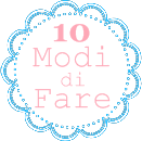 10 Modi di Fare