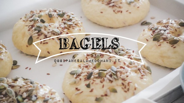 bagels - bagels video ricetta - bagels video recipe - how to make bagels