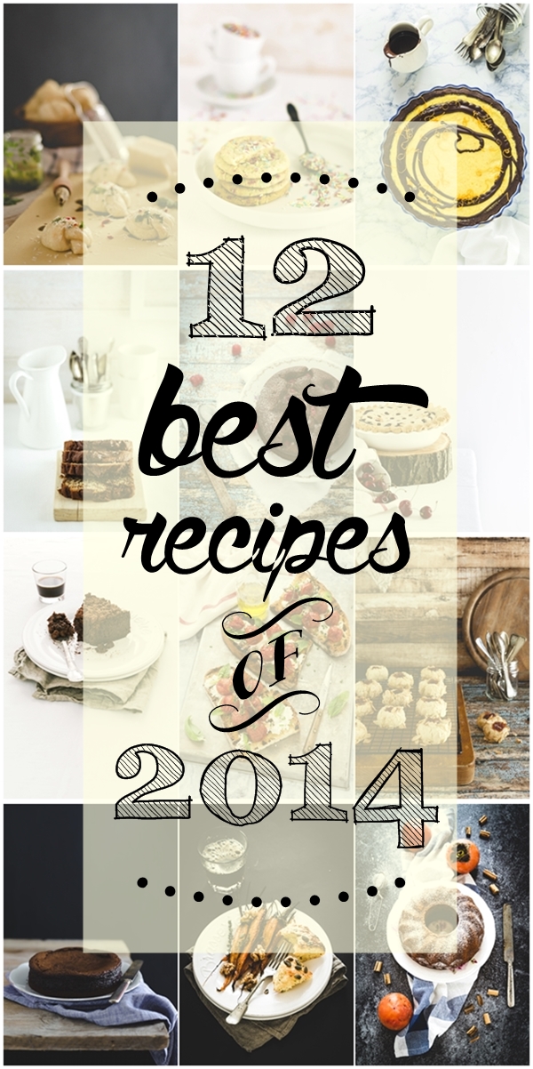 Le migliori ricette del 2014 - best recipes of 2014